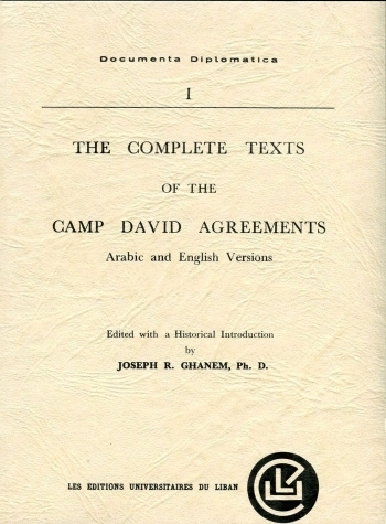 THE COMPLETE TEXTS OF THE CAMP DAVID AGREEMENTS. ARABIC AND ENGLISH V ERSIONS