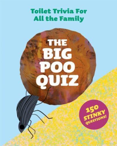 The Big Poo Quiz /anglais
