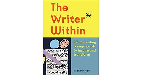 The Writer Within 50 journaling prompt cards to inspire and transform /anglais