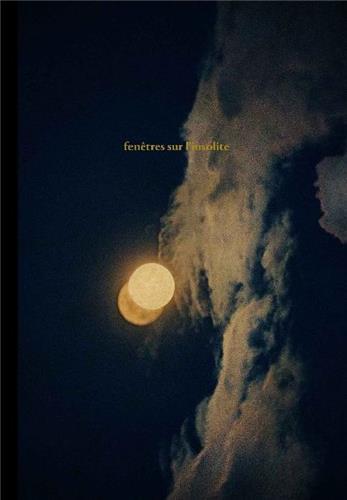 Albarran Cabrera FenEtres sur l'Insolite /franCais