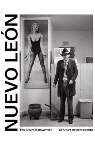 Nuevo Leon The Future is Unwritten /anglais/espagnol