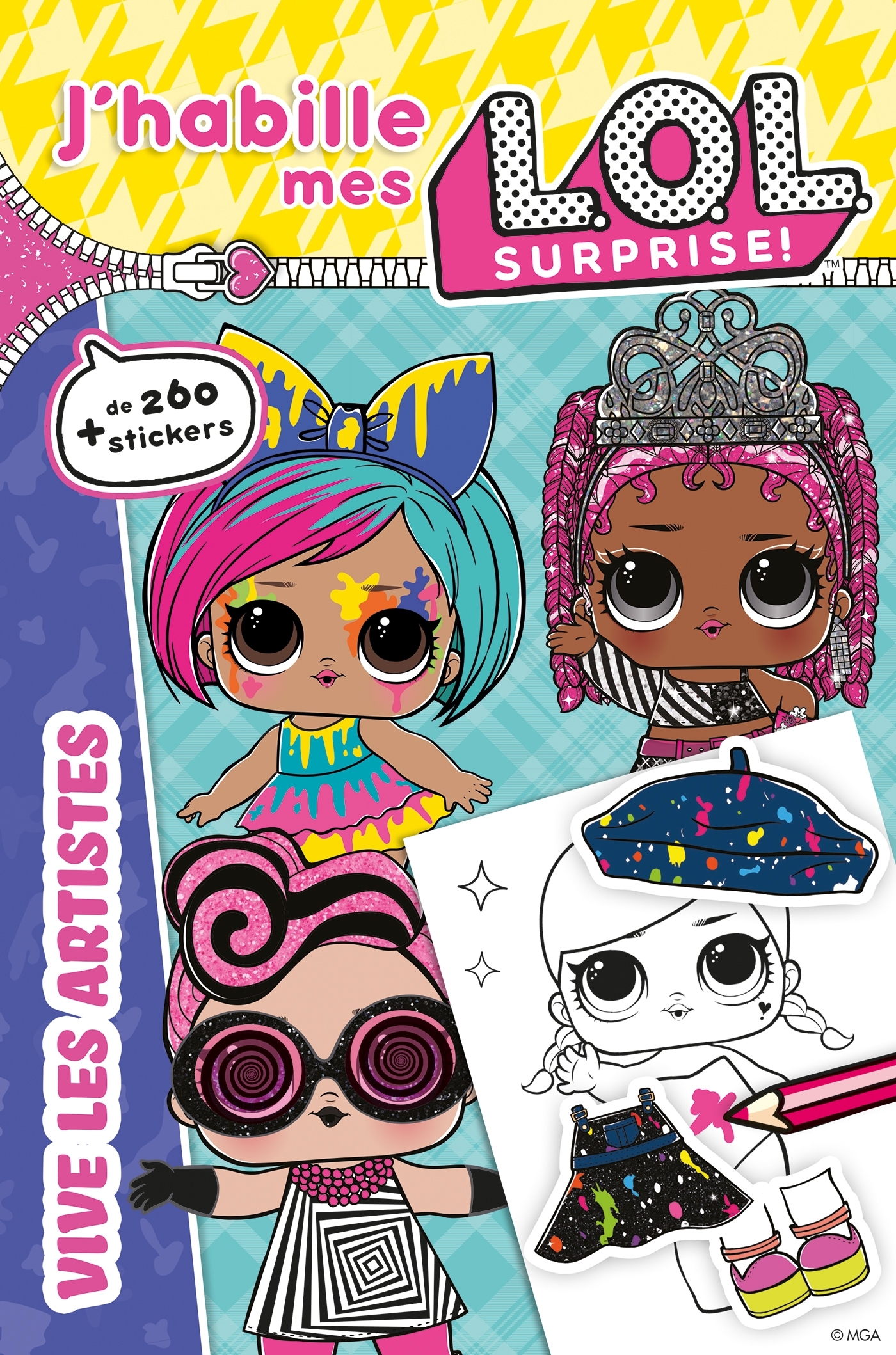 L.O.L. Surprise! - J'habille - Vive les artistes!