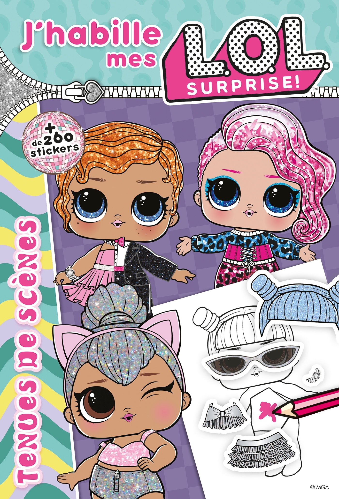 L.O.L. Surprise ! - J'habille Tenues de scènes