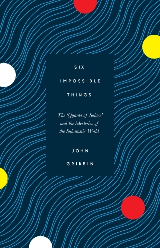 Six Impossible Things