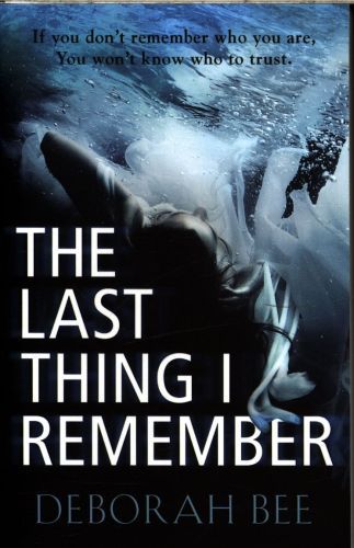 The Last Thing I Remember