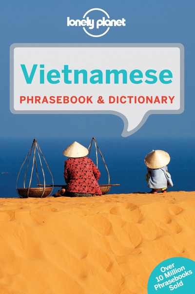 Vietnamese Phrasebook & Dictionary 6ed -anglais-