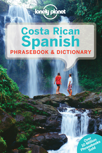 Costa Rican spanish phrasebook & dictionary 4ed -anglais-