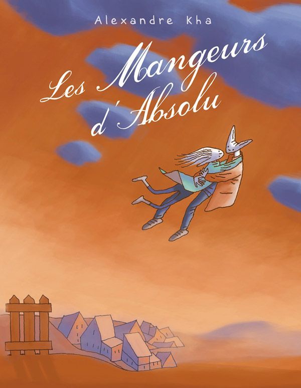 Les mangeurs d'absolu