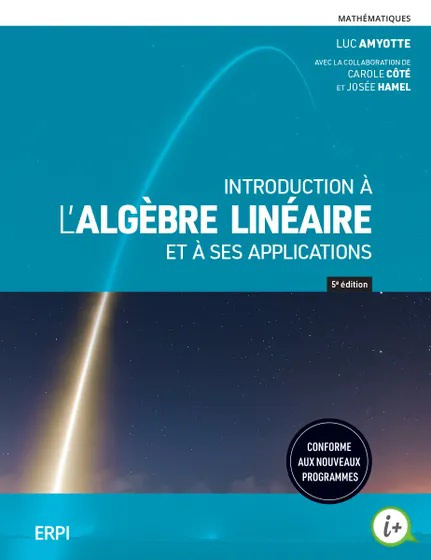 Introduction à l'algèbre linéaire et à ses applications - 5e édition