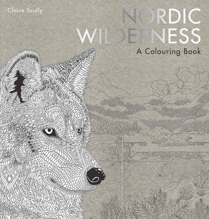 Nordic Wilderness A Colouring Book /anglais
