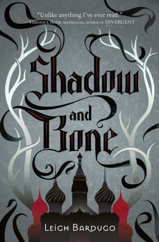 Shadow and Bone