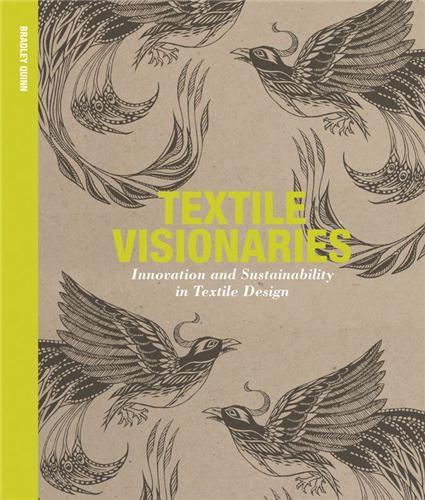 Textile Visionaries /anglais