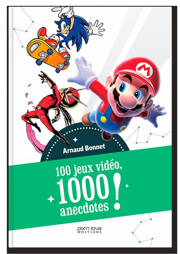 100 JEUX VIDEO, 1000 ANECDOTES