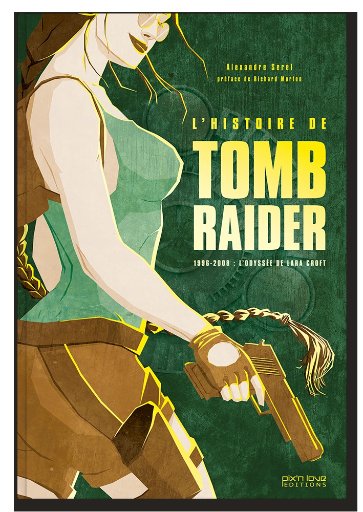 L'HISTOIRE DE TOMB RAIDER