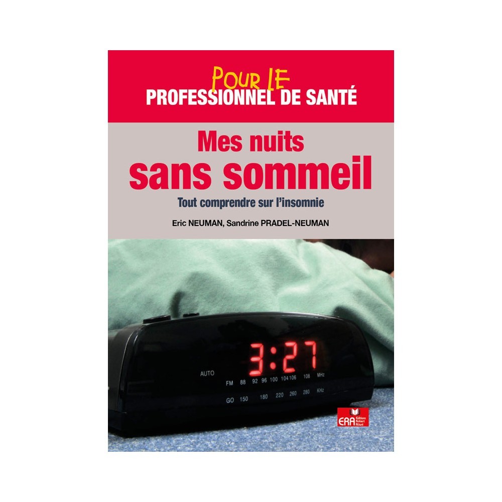 POUR LE PROFESSIONNEL MES NUITS SANS SOMMEIL