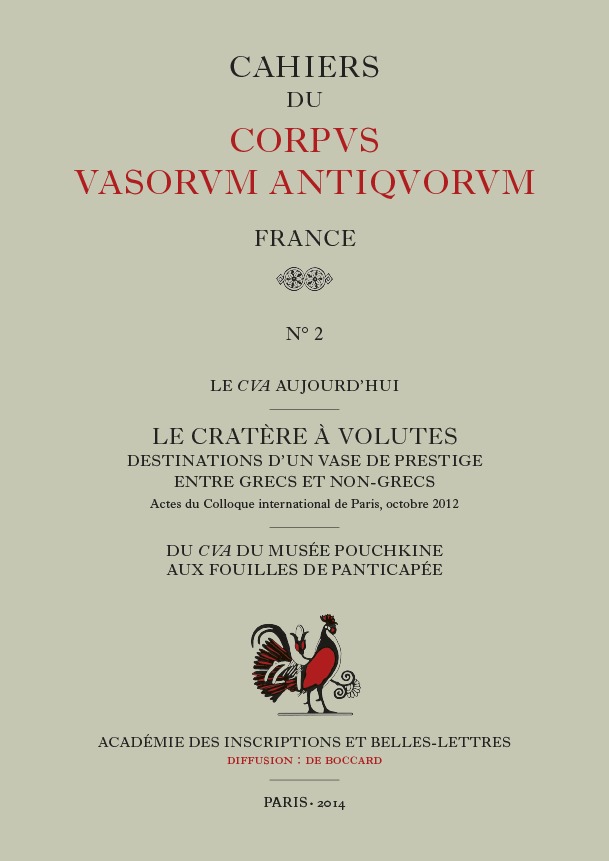 Les cratères à volutes. Destinations d'un vase de prestige entre Grecs et non-Grecs