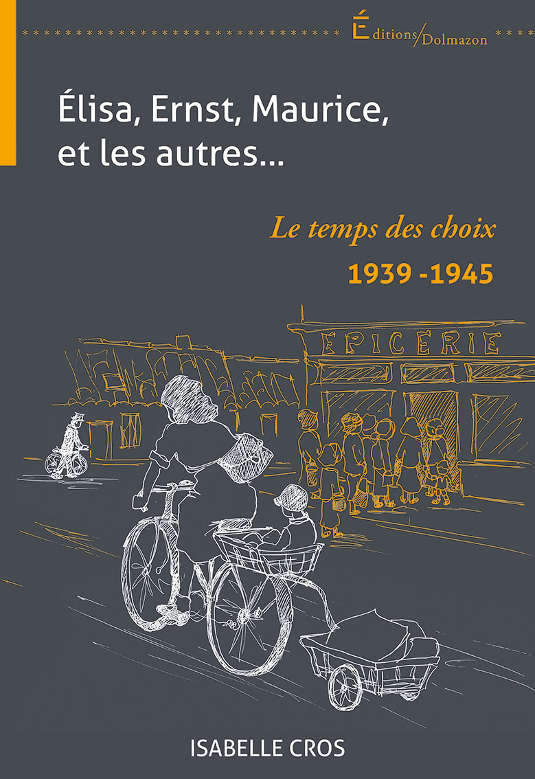 ELISA, ERNST, MAURICE, ET LES AUTRES...