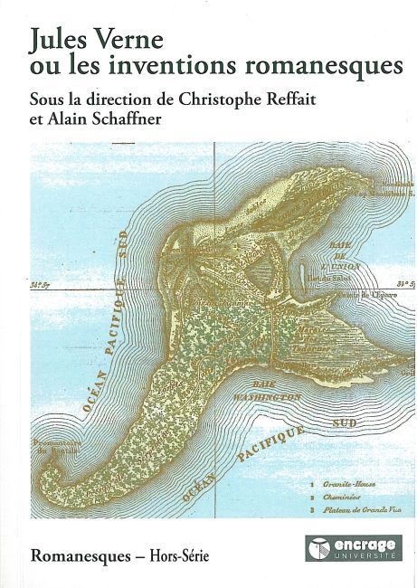 Jules Verne ou les Inventions Romanesques