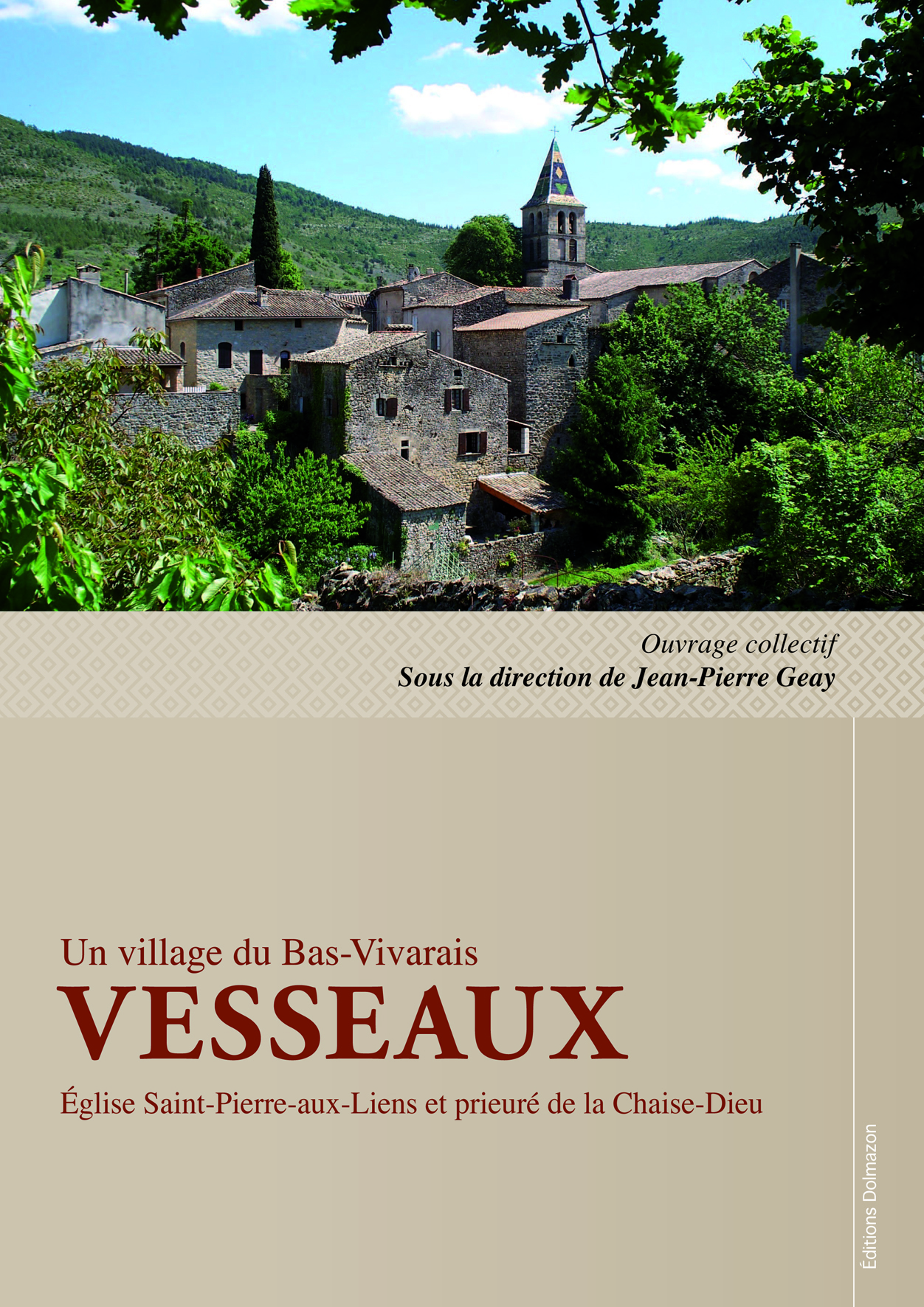 UN VILLAGE DU BAS-VIVARAIS VESSEAUX