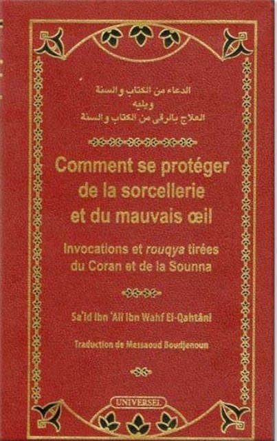Comment se protéger de la sorcellerie et du mauvais œil