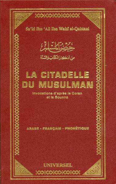 La citadelle du musulman