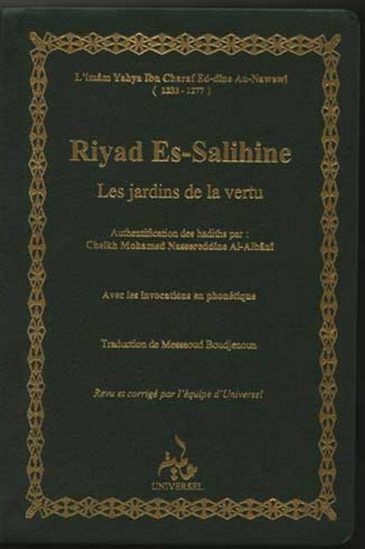 Riyad es-salihine, les jardins de la vertu