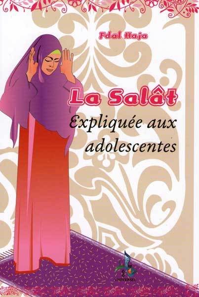 La salat, expliquée aux adolescentes