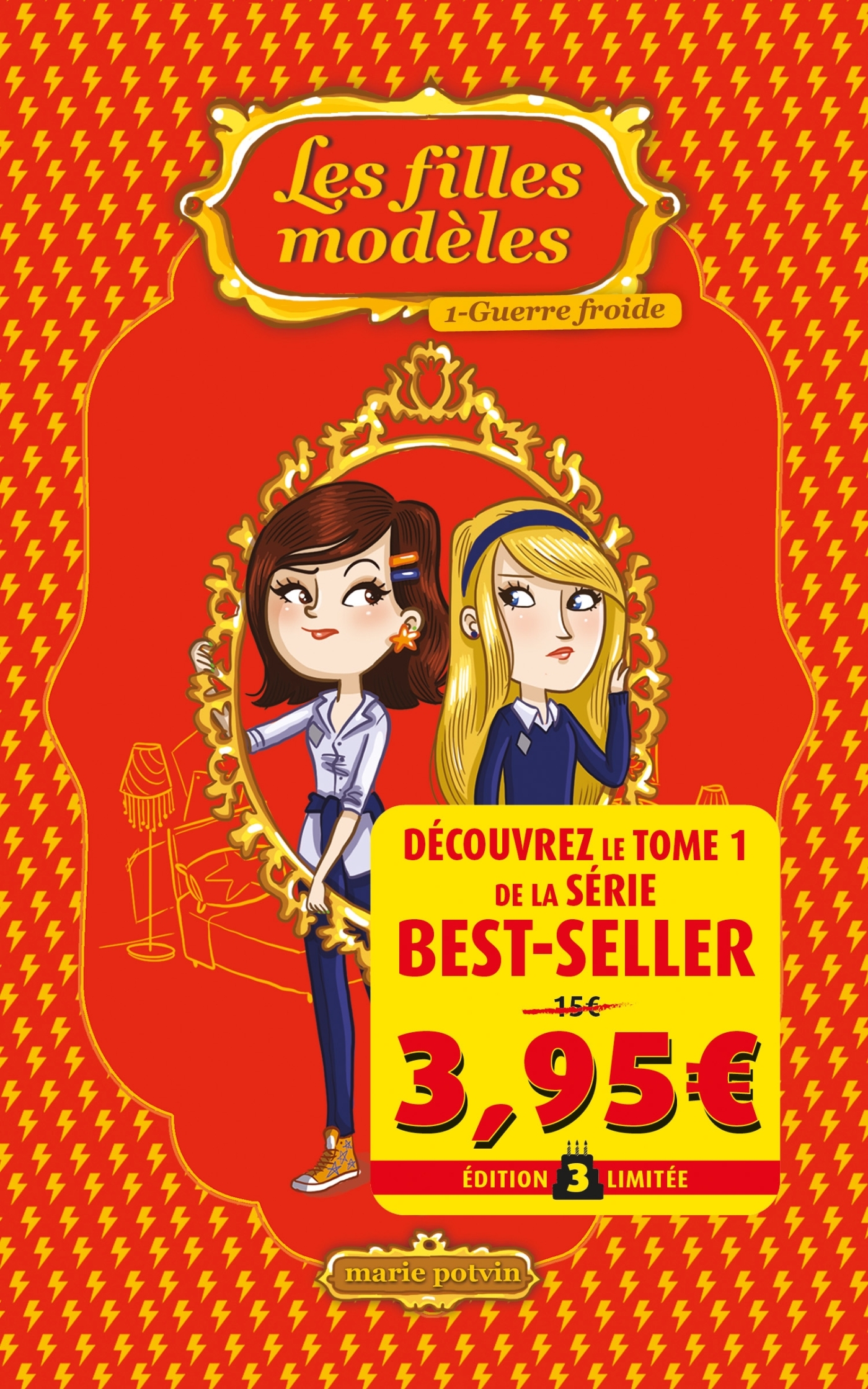 Les Filles modèles T01 - Opération découverte