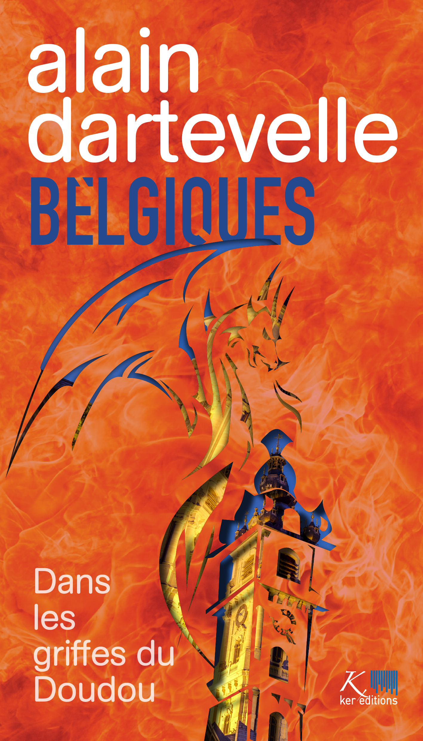 Belgiques - Dans les griffes du Doudou