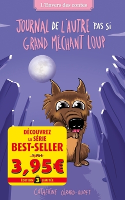 Journal de l'autre pas si grand méchant loup - offre découverte