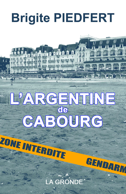 L'ARGENTINE DE CABOURG