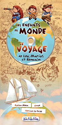 Enfants du Monde Les  Le voyage de Lou Marius et Romain Livre CD