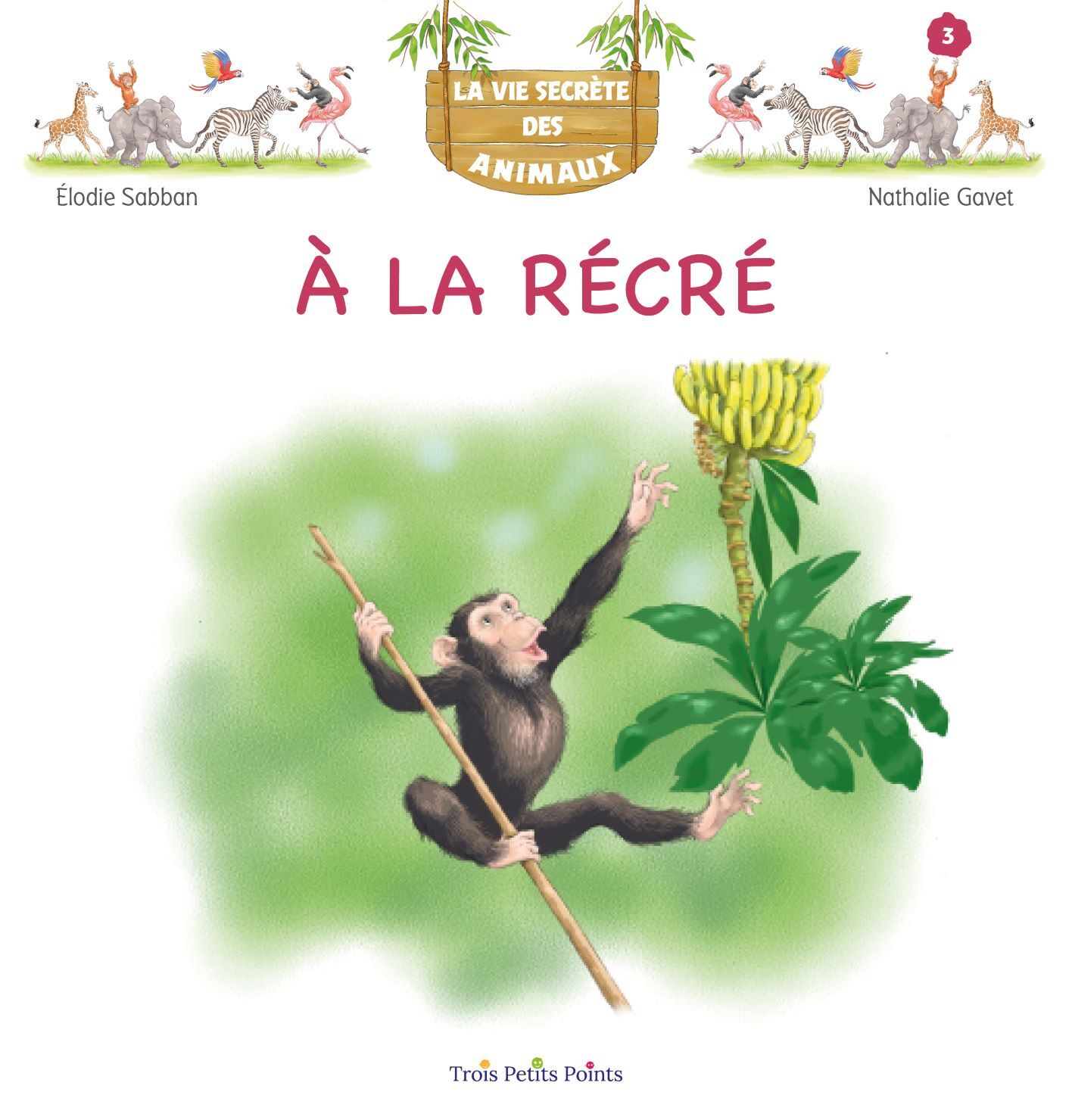 La vie secrète des animaux