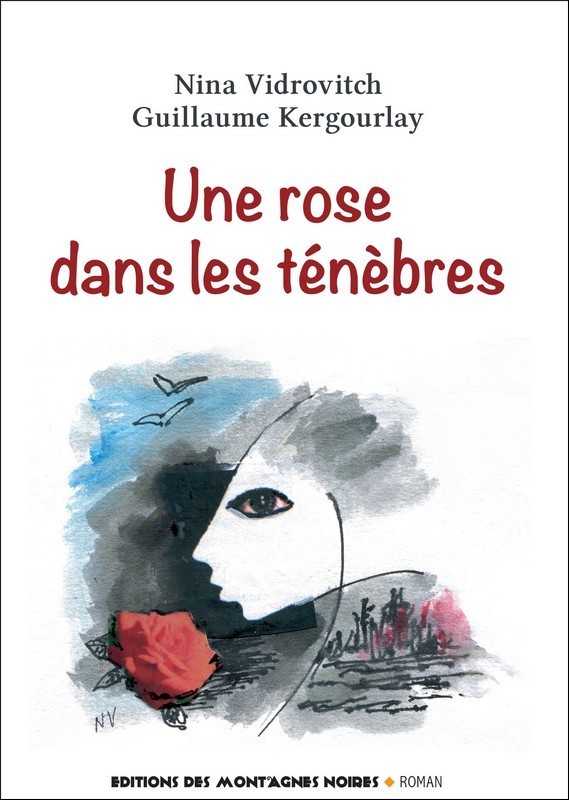 UNE ROSE DANS LES TENEBRES