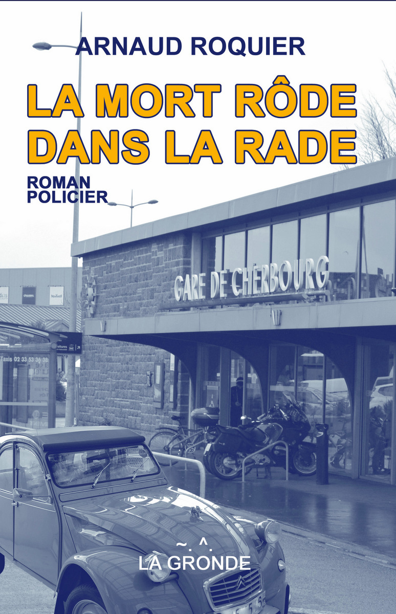 LA MORT RÔDE SUR LA RADE