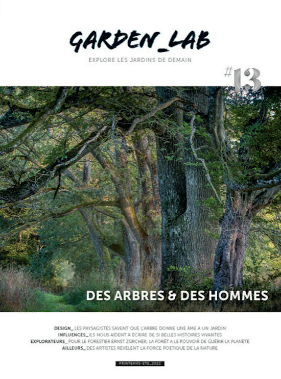 Garden_Lab#13 : Des arbres & des hommes