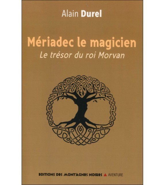 MERIADEC LE MAGICIEN