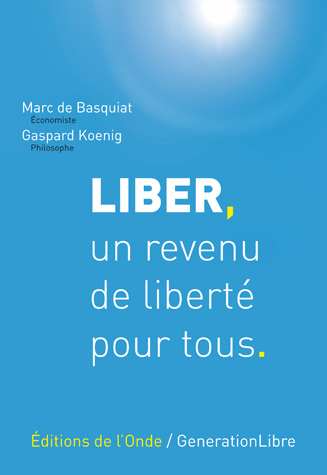 Liber, un revenu de liberté pour tous