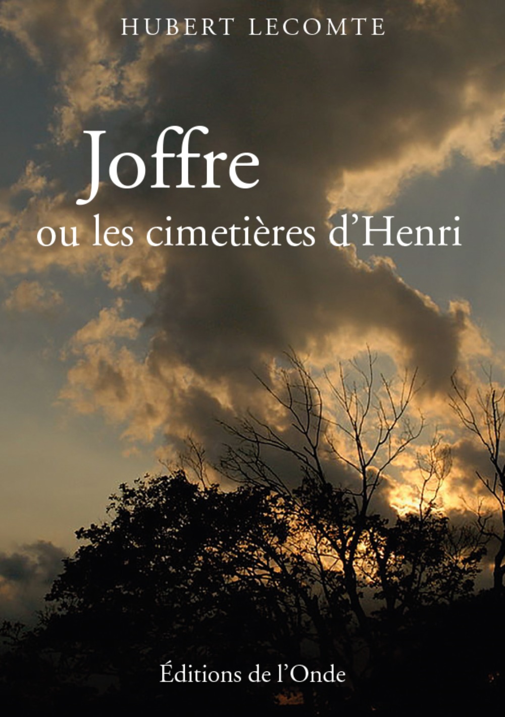 Joffre - ou les cimetières d'Henri