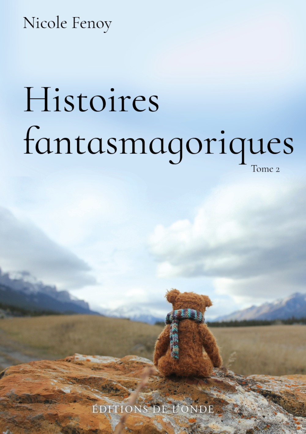 Histoires fantasmagoriques
