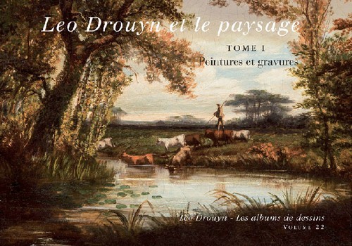 Léo Drouyn et le paysage - peintures et gravures