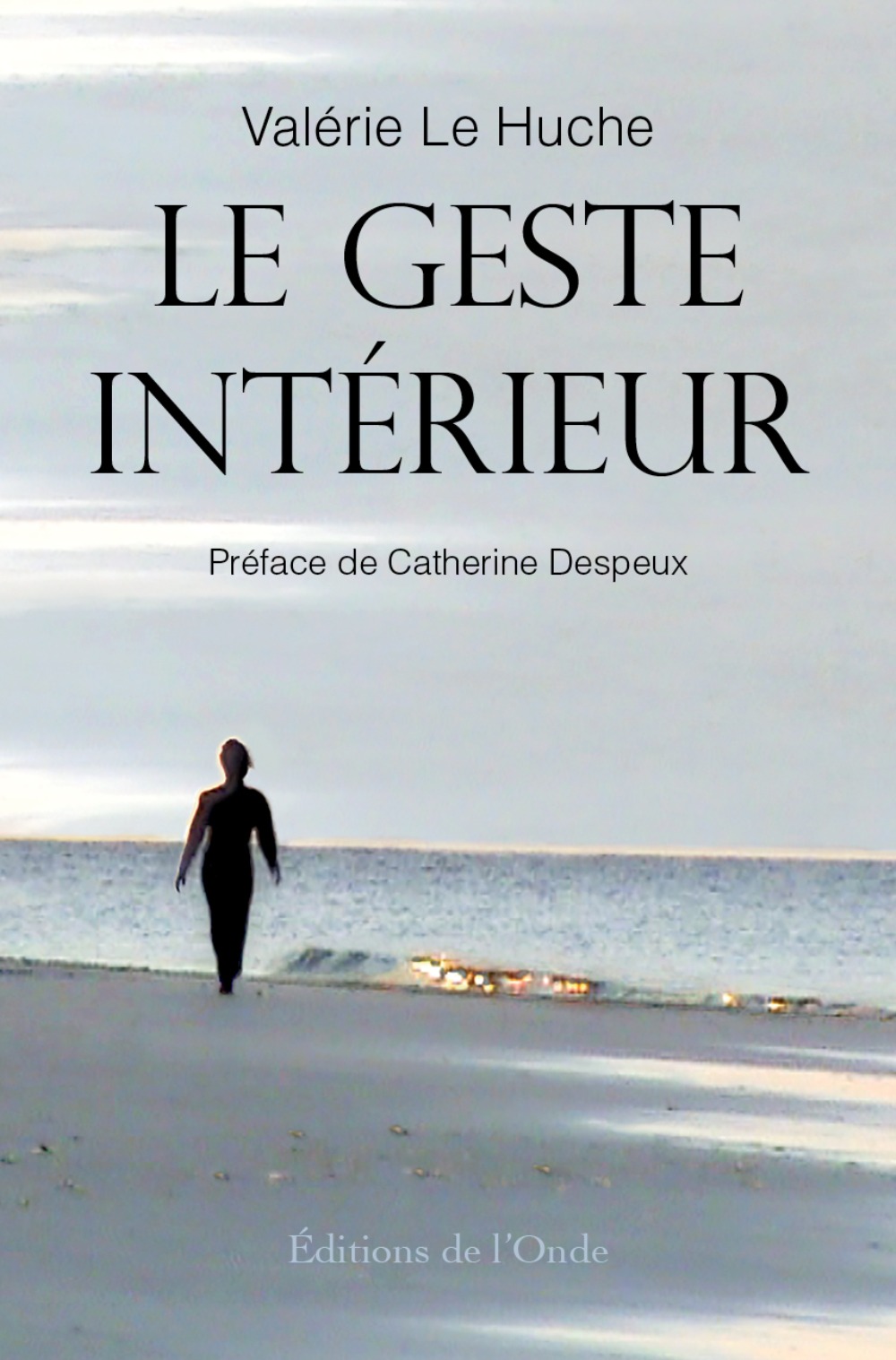 Le geste intérieur