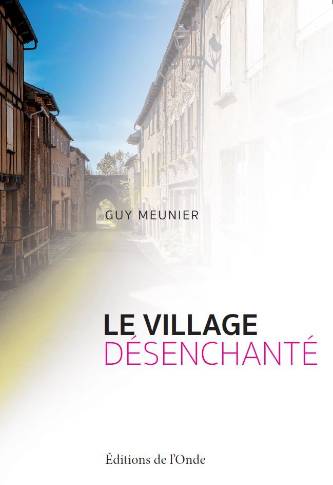 Le village désenchanté