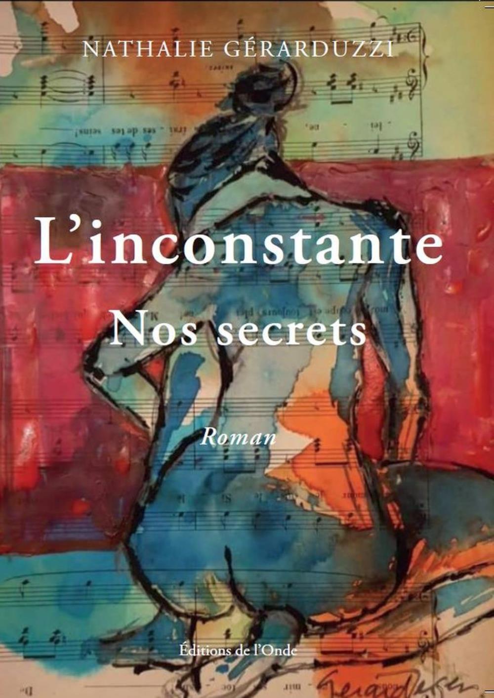 L'inconstante - Nos secrets
