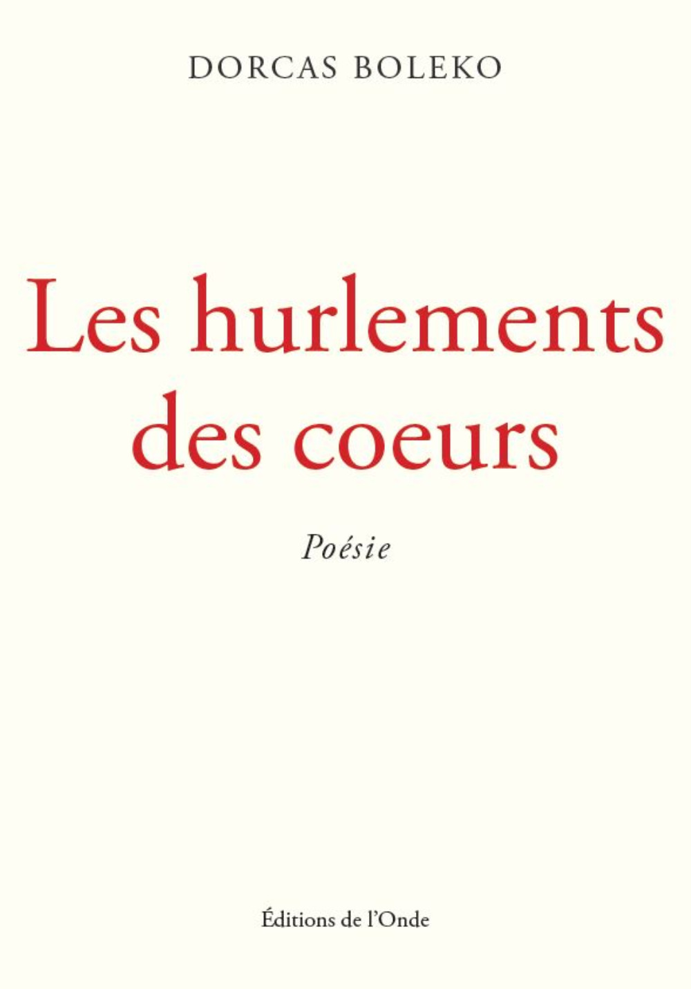 LES HURLEMENTS DES COEURS