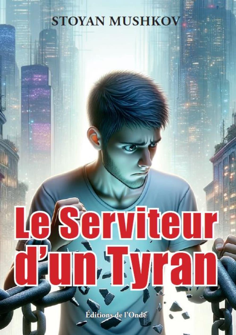 Le Serviteur d'un Tyran