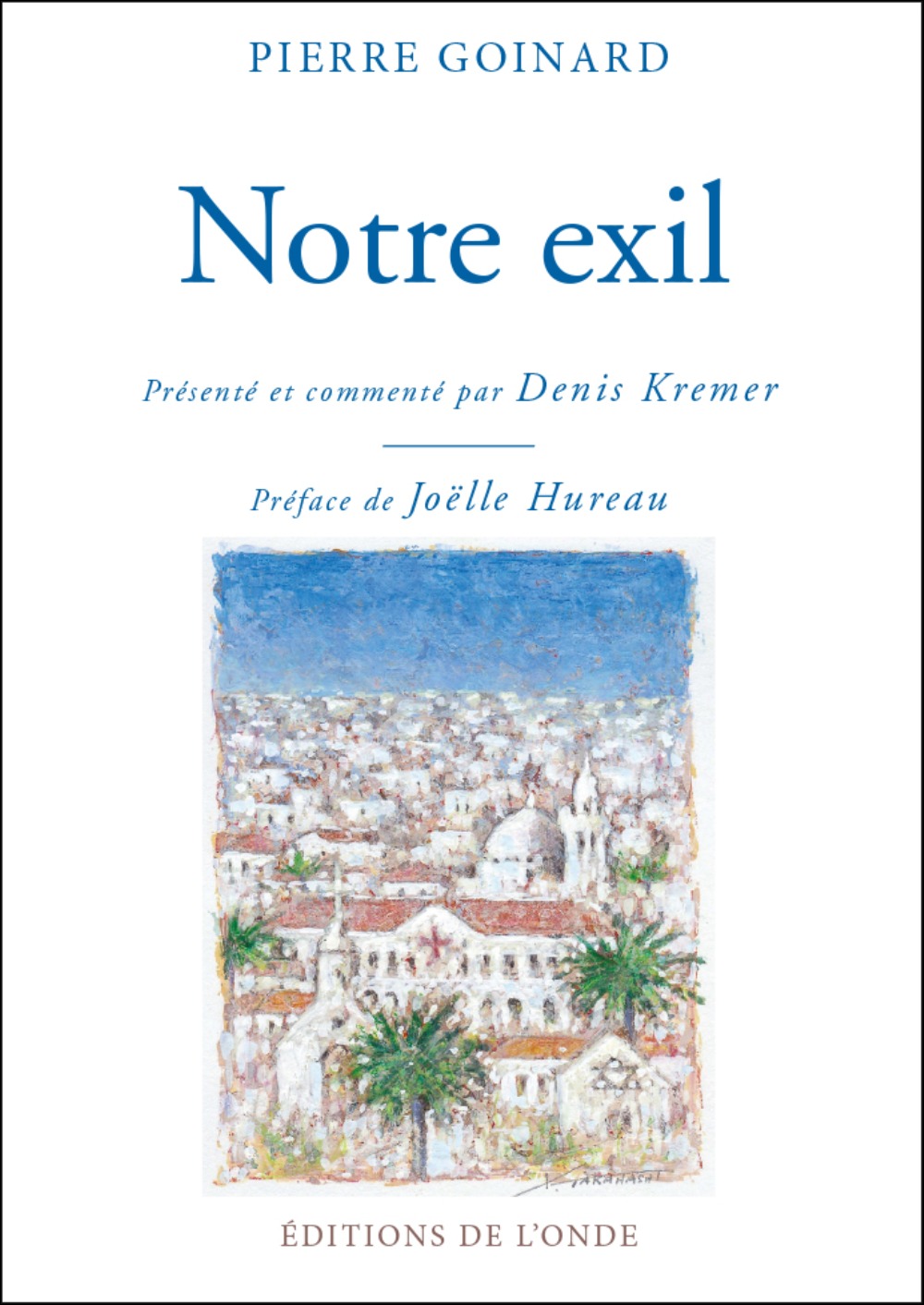 NOTRE EXIL
