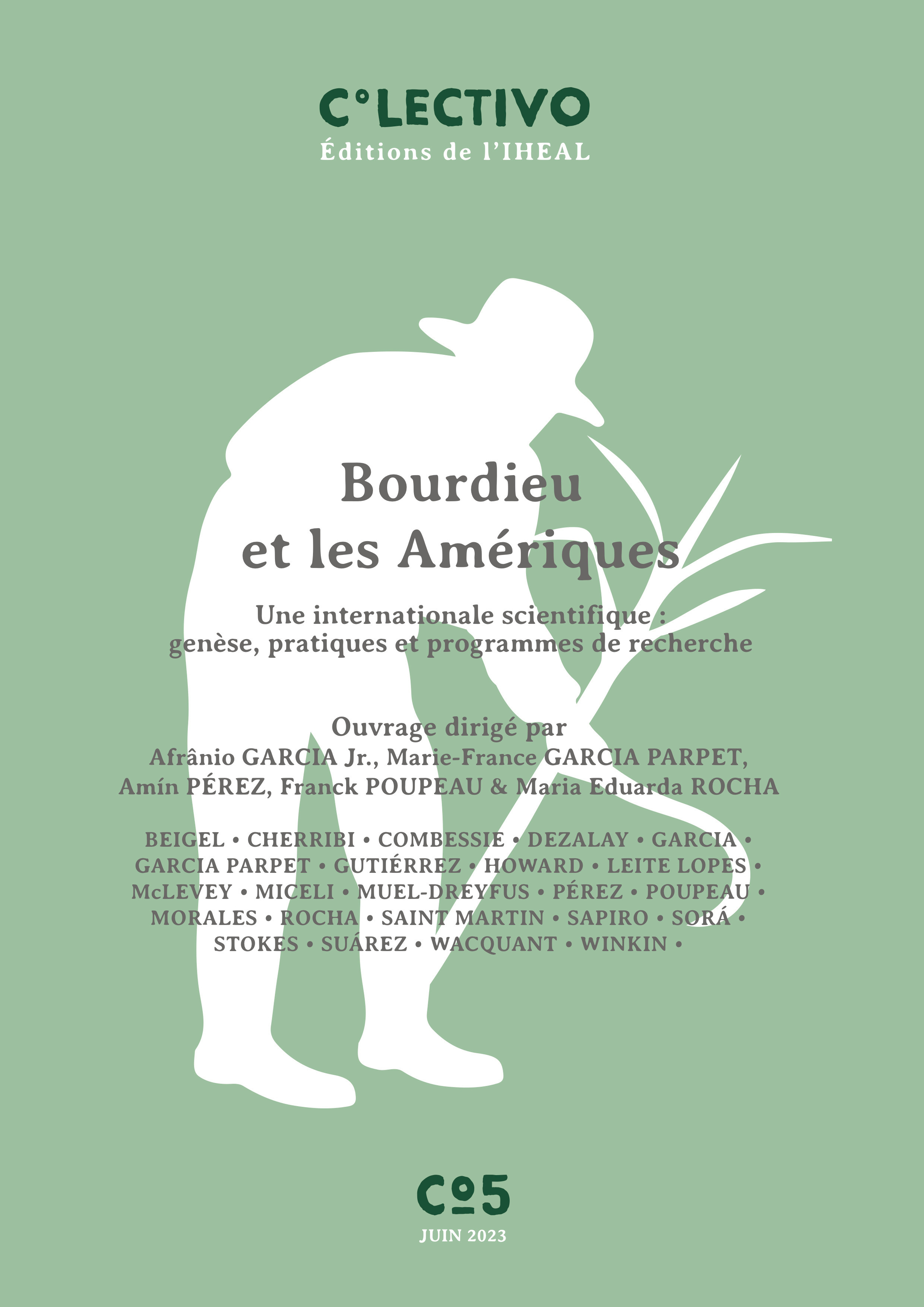BOURDIEU ET LES AMERIQUES. UNE INTERNATIONALE SCIENTIFIQUE : GENESE, PRATIQUES ET PROGRAMMES DE RECH