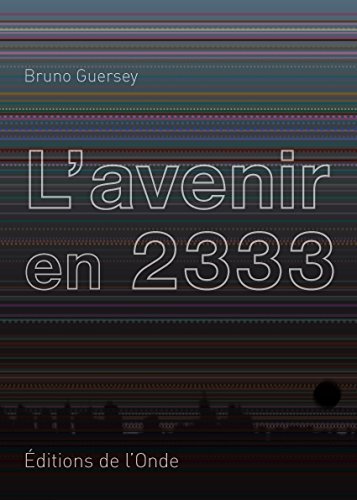 L'avenir en 2333