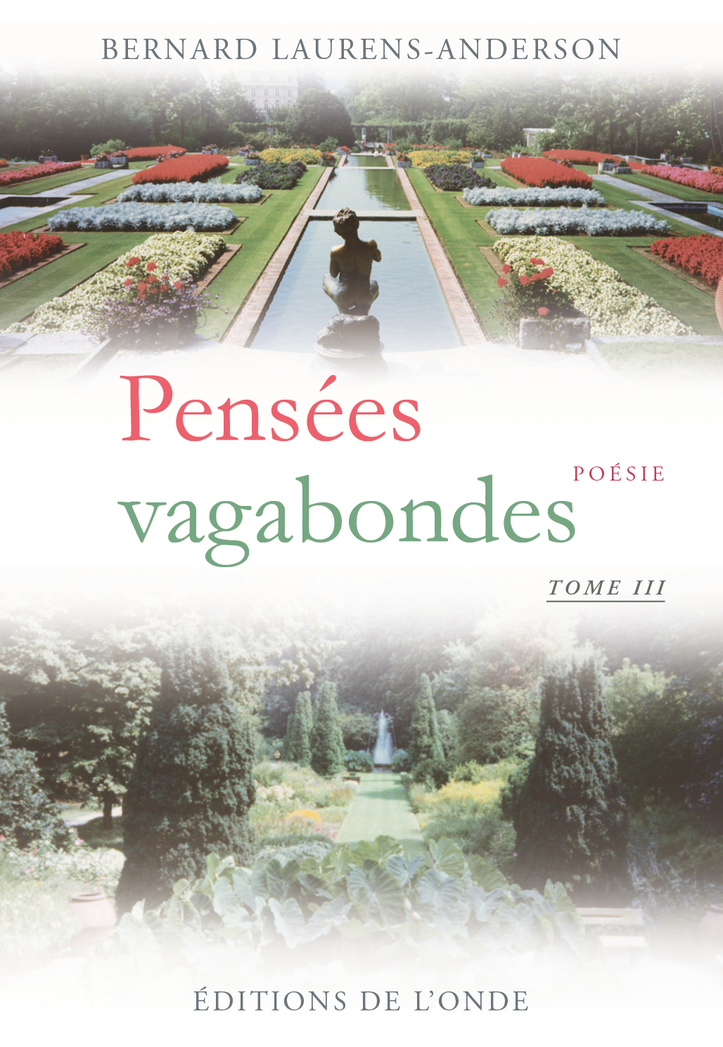 PENSEES VAGABONDES - TOME 3